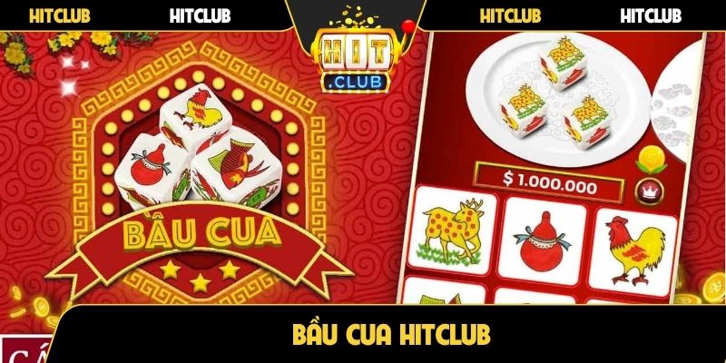 Bầu cua Hitclub