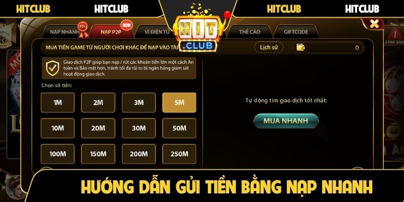 Hướng dẫn gửi tiền bằng nạp nhanh