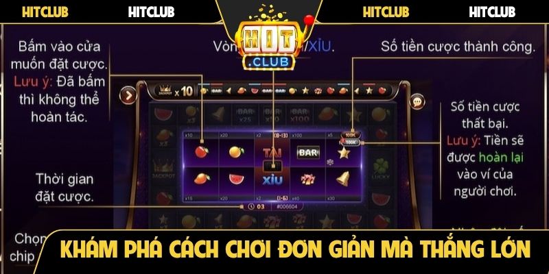Khám phá cách chơi đơn giản mà thắng lớn