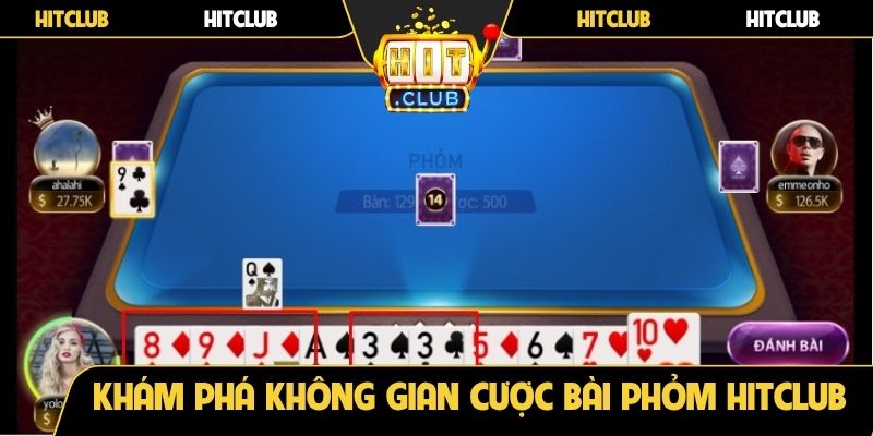 Khám phá không gian cược bài Phỏm Hitclub