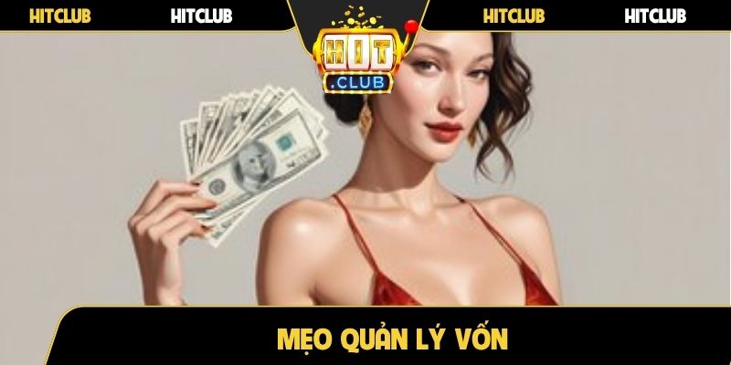 Mẹo quản lý vốn
