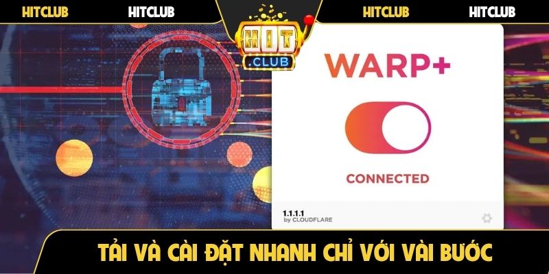 Tải và cài đặt nhanh chỉ với vài bước trên điện thoại