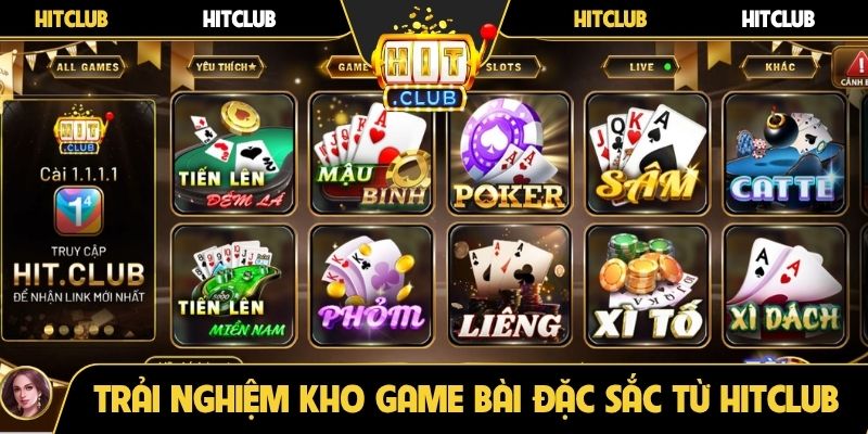 Trải nghiệm kho game bài đặc sắc từ Hitclub