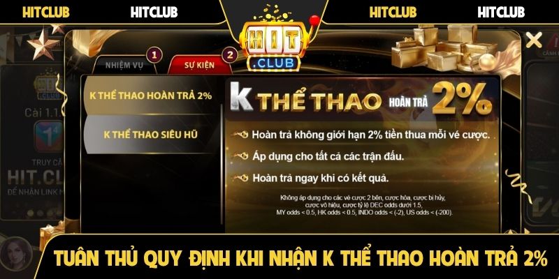 Tuân thủ mọi quy định khi nhận K thể thao hoàn trả 2%